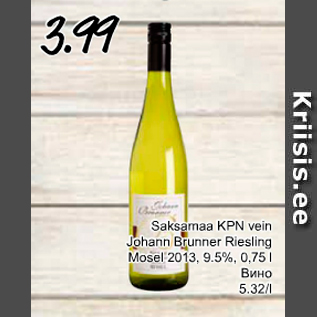 Allahindlus - Saksamaa KPN vein Johann Brunner Riesling Mosel 2013