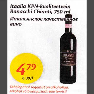 Allahindlus - Itaaliа KPN -kvaliteetvein Bonacchi Chianti,750 ml