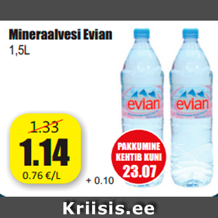 Allahindlus - Mineraalvesi Evian 1,5L