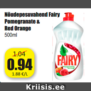 Allahindlus - Nõudepesuvahend Fairy Pomegranate & Red Ora