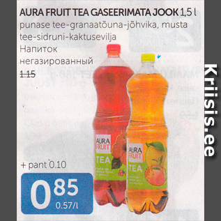 Allahindlus - AURA FRUIT TEA GASEERIMATA JOOK 1,5 L