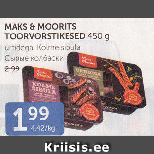 Allahindlus - MAKS & mOORITS TOORVORSTIKESED 450 G