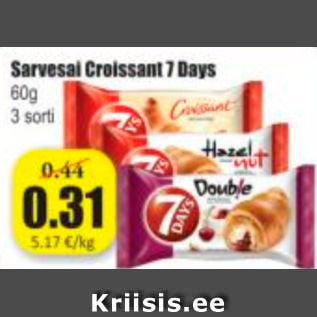 Allahindlus - Sarvesai Croissant 7 Days