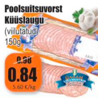 Allahindlus - Poolsuitsuvorst Küüslaugu