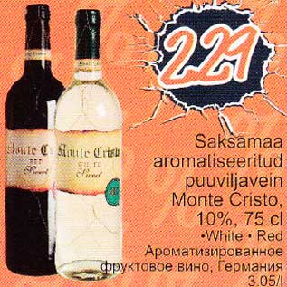 Allahindlus - Saksamaa aromatiseeritud puuviljavein Monte Cristo, 10%, 75 cl . White . Red