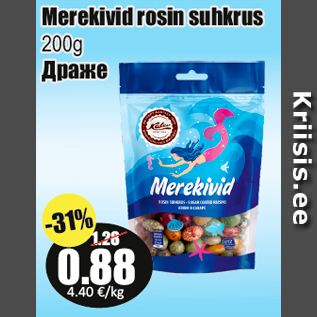 Allahindlus - Merekivid rosin suhkrus 200g