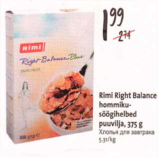 Allahindlus - Rimi Right Balance hommikusöögihelbed рuuviljа,375 g