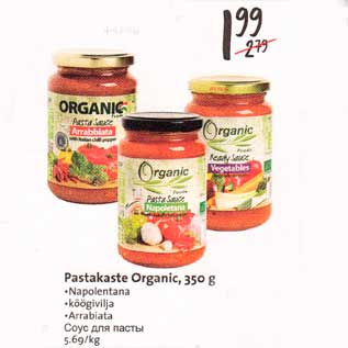 Allahindlus - Pastakaste Organic, 350 g .Napolentana .köögivilja .Arrabiata