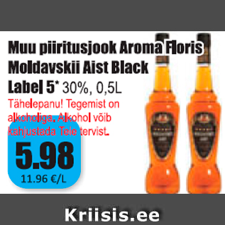 Allahindlus - Muu piiritusjook Aroma Floris Moldavskii Aist Black Label 5*