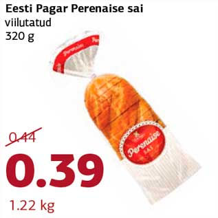 Allahindlus - Eesti Pagar Perenaise sai viilutatud 320 g