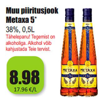 Allahindlus - Muu piiritusjook Metaxa 5*