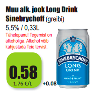 Allahindlus - Muu alk. jook Long Drink Sinebrychoff