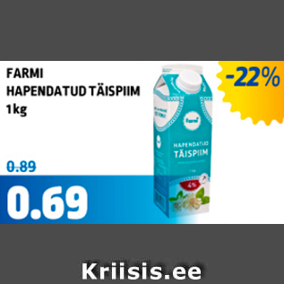 Allahindlus - FARMI HAPENDATUD TÄISPIIM 1 kg