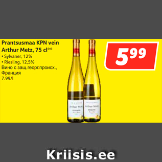 Allahindlus - Prantsusmaa KPN vein Arthur Metz, 75 cl**