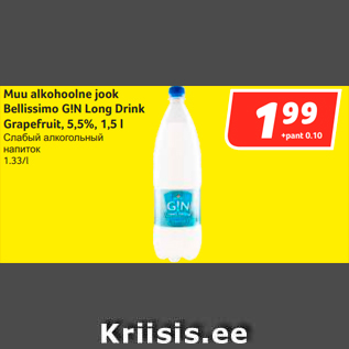 Allahindlus - Muu alkohoolne jook Bellissimo G!N Long Drink Grapefruit