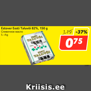 Allahindlus - Estover Eesti Taluvõi 82%, 150 g