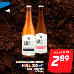 Allahindlus - Alkoholivaba siider MULL, 330 ml*