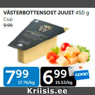 Allahindlus - VÄSTERBOTTENSOST JUUST 450 g