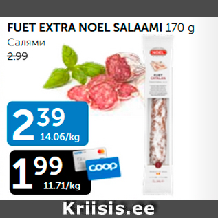 Allahindlus - FUET EXTRA NOEL SALAAMI 170 g