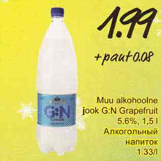 Allahindlus - Muu alkohoolne jook G:N Grapefruit 5;6%; 1,5 l