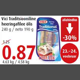 Allahindlus - Vici Traditsiooniline heeringafilee õlis 240 g / neto 190 g