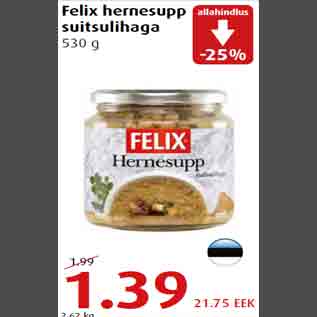 Allahindlus - Felix hernesupp suitsulihaga 530 g