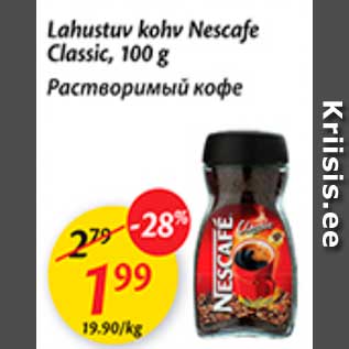 Allahindlus - Lahustuv kohv Nescafe Classic, 100 g