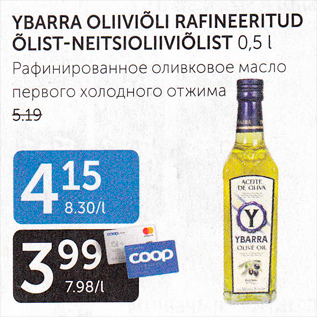 Allahindlus - YBARRA OLIIVIÕLI RAFINEERITUD ÕLIST-NEITSIOLIIVIÕLIST 0,5 L