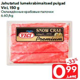 Allahindlus - Jahutatud lumekrabimaitsed pulgad Vici, 150 g