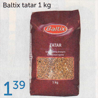 Allahindlus - BALTIX TATAR 1 KG