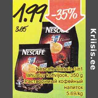 Allahindlus - Nescafe Classic 3in1 lahustuv kohijook, 350 g