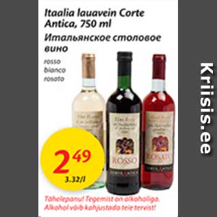 Allahindlus - Itaalia lauavein Corte Antica, 750 ml