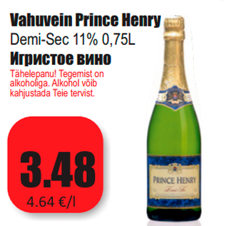 Allahindlus - Vahuvein Prince Henry