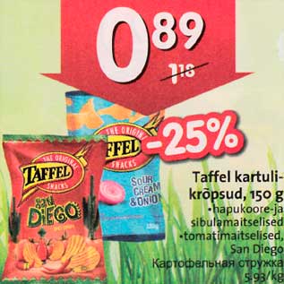 Allahindlus - Taffel kartulikrõpsud, 150g *hapukoore- ja sibulamaitselised *tomatimaitselised,San Diego