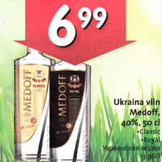 Allahindlus - Ukraina viin Medoff, 40%, 50cl *Classic *Royal