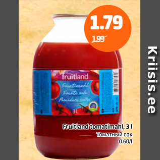 Allahindlus - Fruitland tomatimahl, 3 l