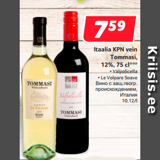 Allahindlus - Itaalia KPN vein Tommasi, 12%, 75 cl***