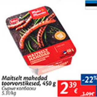 Allahindlus - Maitselt mahedad toorvorstikesed, 450 g