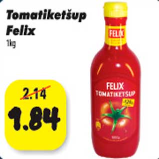 Allahindlus - Tomatiketšup Felix 1kg