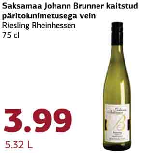 Allahindlus - Saksamaa Johann Brunner kaitstud päritolunimetusega vein Riesling Rheinhessen 75 cl