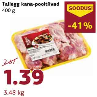 Allahindlus - Tallegg kana-pooltiivad 400 g