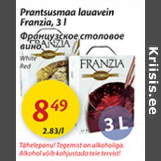 Allahindlus - Prantsusmaa lauavein Franzia,