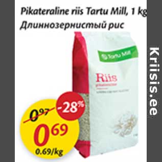 Allahindlus - Pikateraline riis Tartu Mill,