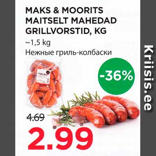 Allahindlus - MAKS & MOORITS MAITSELT MAHEDAD GRILLVORSTID, KG