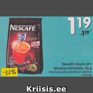 Allahindlus - Nescafe Classic 3in1 lahustuv kohvijook, 175 g