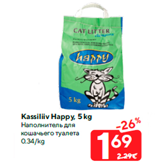 Allahindlus - Kassiliiv Happy, 5 kg