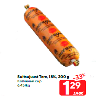 Allahindlus - Suitsujuust Tere, 18%, 200 g