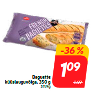 Allahindlus - Baguette küüslauguvõiga, 350 g