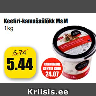 Allahindlus - Keefiri-kamašašlõkk M&M 1kg