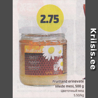 Allahindlus - Fruitland erinevate lillede mesi, 500 g